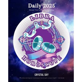 Libra Daily Horoscope 2025