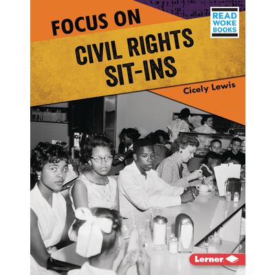 Focus on Civil Rights Sit-Ins