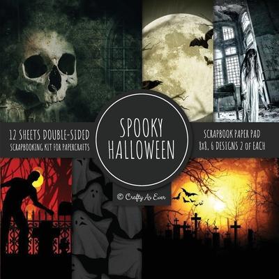 Spooky Halloween Scrapbook Paper Pad 8x8 Scrapbooking Kit for Papercrafts, Cardmaking, Printmaking, DIY Crafts, Holiday Themed, Designs, Borders, Backgrounds, Patterns | 拾書所