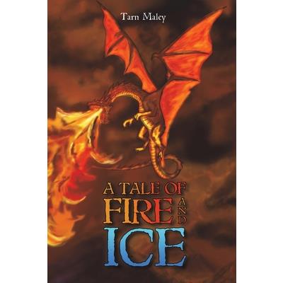 A Tale of Fire and Ice
