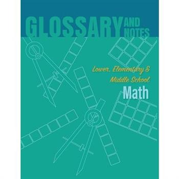 Lower, Elementary & Middle School Math Glossary
