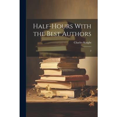 Half-hours With the Best Authors | 拾書所