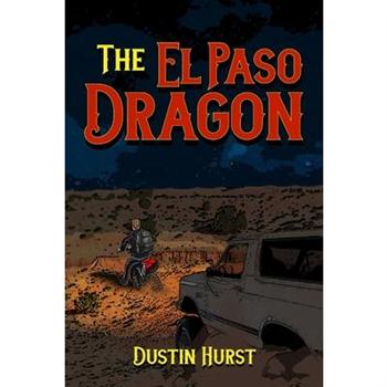 The El Paso Dragon