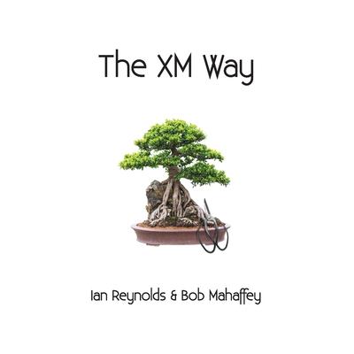 The XM Way