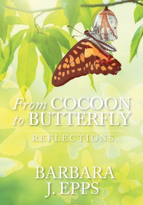 From Cocoon To Butterfly