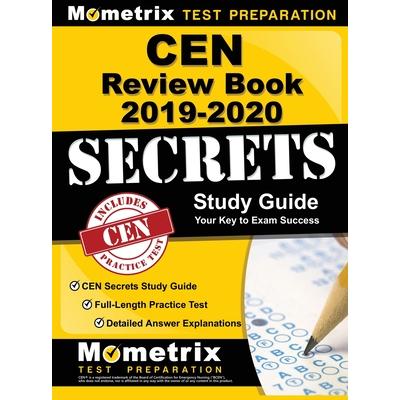 Cen Review Book 2019-2020 - Cen Secrets Study Guide, Full-Length Practice Test, Detailed Answer Explanations