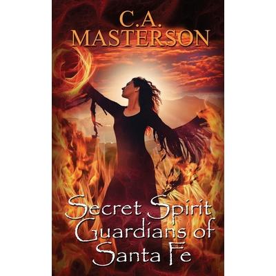 Secret Spirit Guardians of Santa Fe