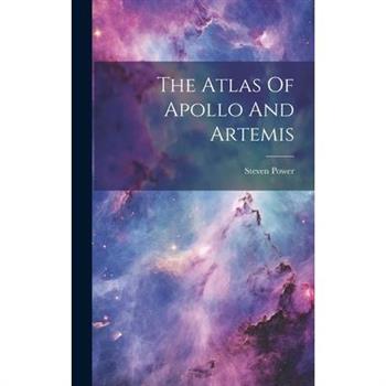 The Atlas Of Apollo And Artemis