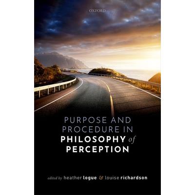 Purpose and Procedure in Philosophy of Perception