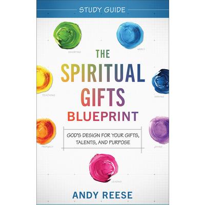 The Spiritual Gifts Blueprint Study Guide | 拾書所