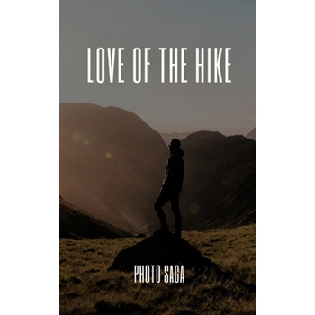 Love of the Hike