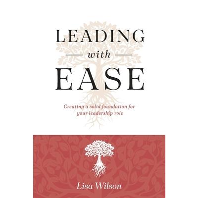 Leading with Ease