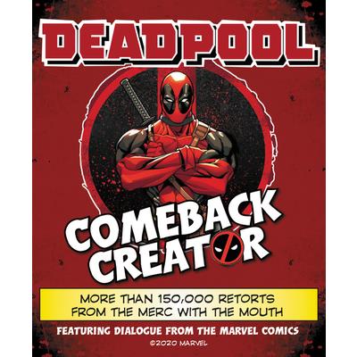 Deadpool Comeback Creator