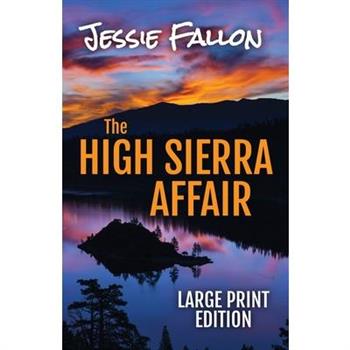The High Sierra Affair