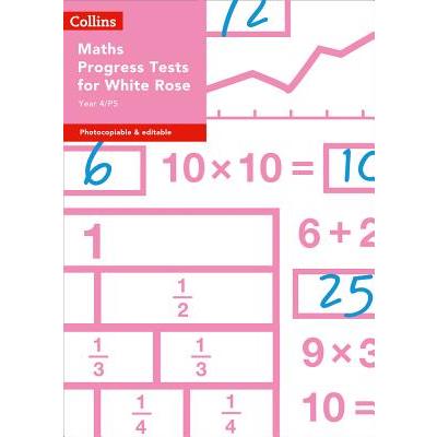 Collins Tests & Assessment - Year 4/P5 Maths Progress Tests for White Rose