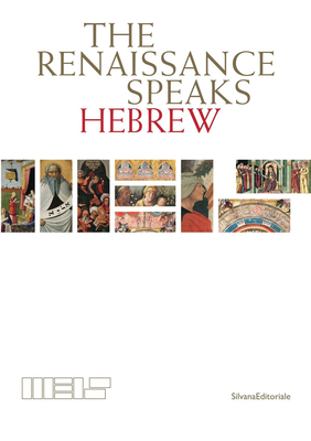 The Renaissance Speaks Hebrew