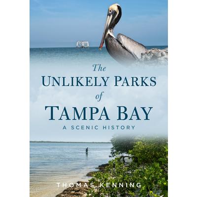 The Unlikely Parks of Tampa Bay