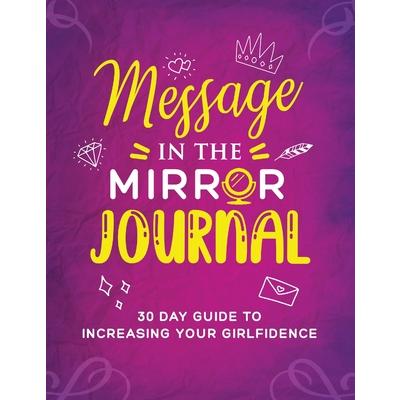 Message in the Mirror Journal