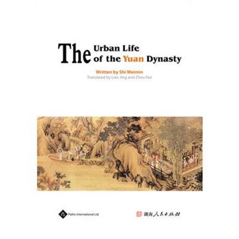 The Urban Life of the Yuan Dynasty