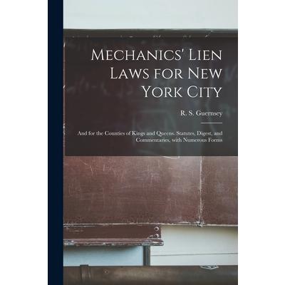 Mechanics’ Lien Laws for New York City