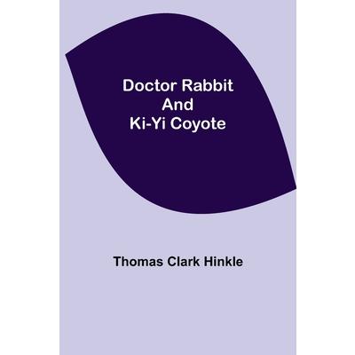 Doctor Rabbit and Ki-Yi Coyote