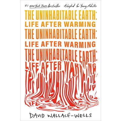 The Uninhabitable Earth (Adapted for Young Adults) | 拾書所