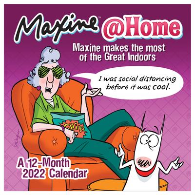 Cal 2022- Maxine at Home Wall