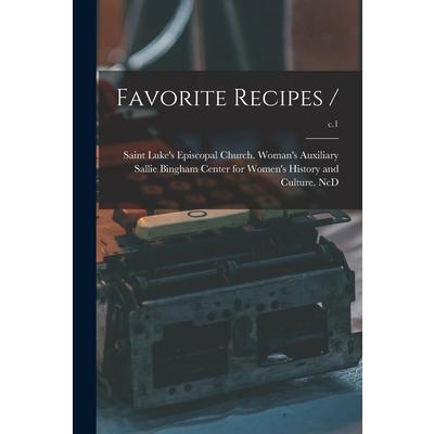 Favorite Recipes /; c.1