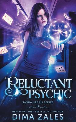 Reluctant Psychic (Sasha Urban Series - 3)