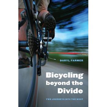 Bicycling Beyond the Divide