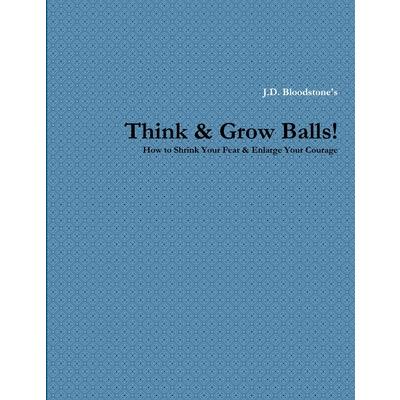 Think & Grow Balls!