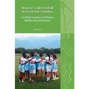 Women’s Club Football in Brazil and Colombia