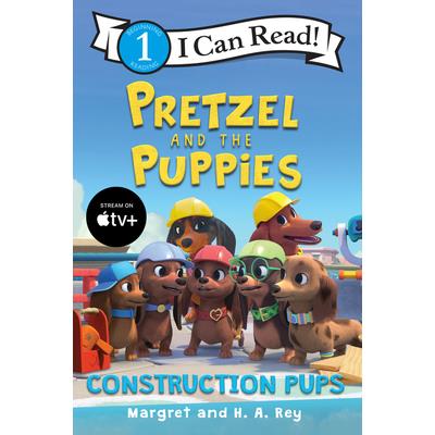 Pretzel and the Puppies: Construction Pups