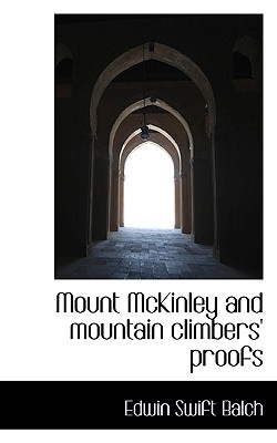 Mount McKinley and Mountain Climbers' Proofs | 拾書所