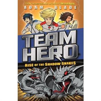 Team Hero: Rise of the Shadow Snakes