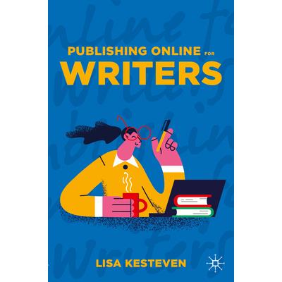 Publishing Online for Writers | 拾書所