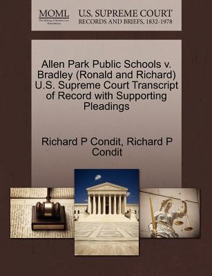 Allen Park Public Schools V. Bradley (Ronald and Richard) U.S. Supreme Court Transcript of Record with Supporting Pleadings