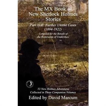 The MX Book of New Sherlock Holmes Stories Part XLII