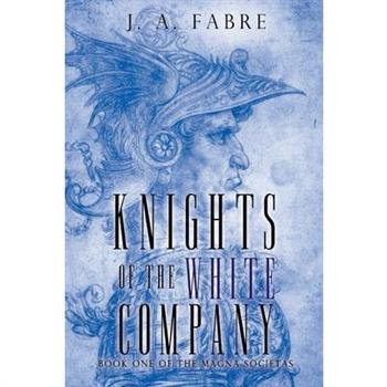 Knights of the White Company