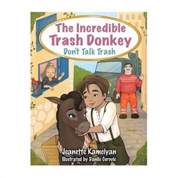 The Incredible Trash Donkey
