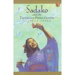 Sadako and the Thousand Paper Cranes | 拾書所