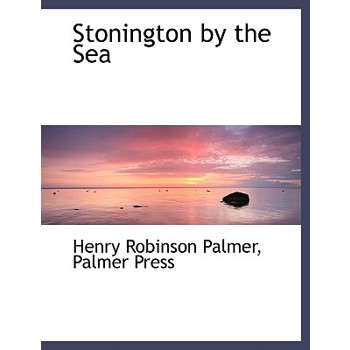 Stonington by the Sea