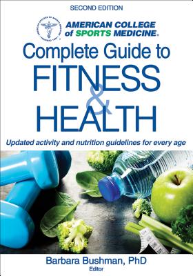 Acsm Complete Guide to Fitness & Health