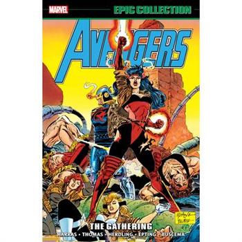 Avengers Epic Collection: The Gathering