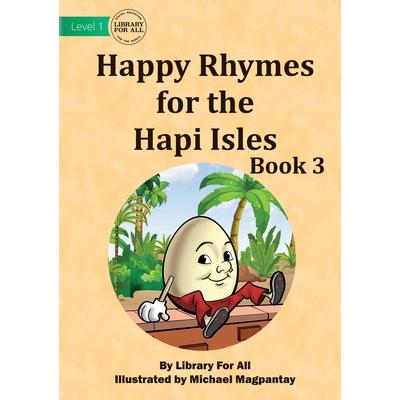 Happy Rhymes for the Hapi Isles Book 3