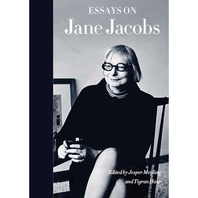 Essays on Jane Jacobs