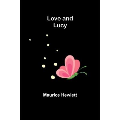 Love and Lucy