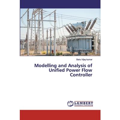Modelling and Analysis of Unified Power Flow Controller