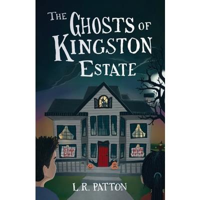 The Ghosts of Kingston Estate