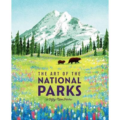 The Art of the National Parks (Fifty-Nine Parks)